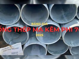 Giá Ống Thép Mạ Kẽm Phi 76 Mới Nhất 2025
