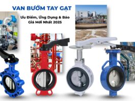 Van bướm tay gạt - Cấu tạo, nguyên lý và ứng dụng